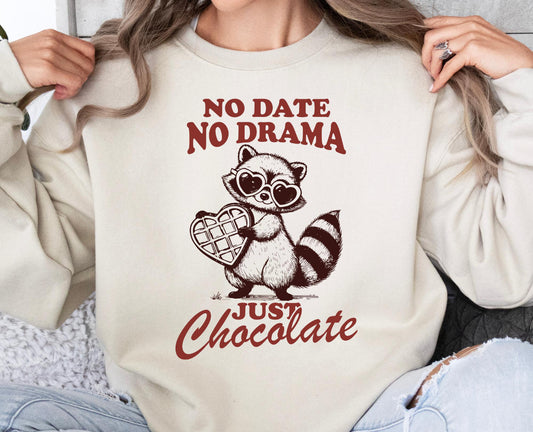No Date No Drama Raccoon