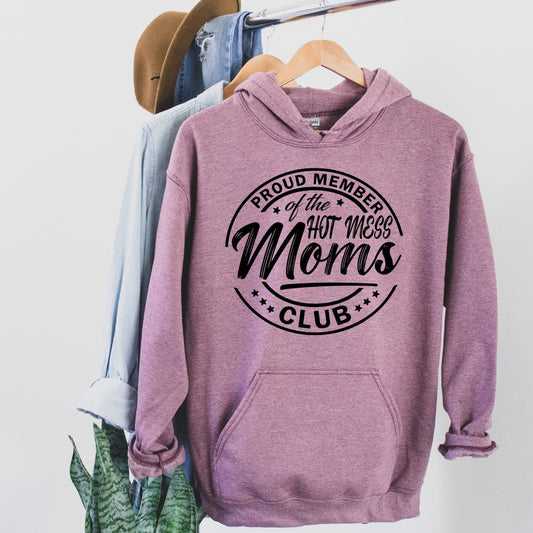 Hot mess mom hoodie
